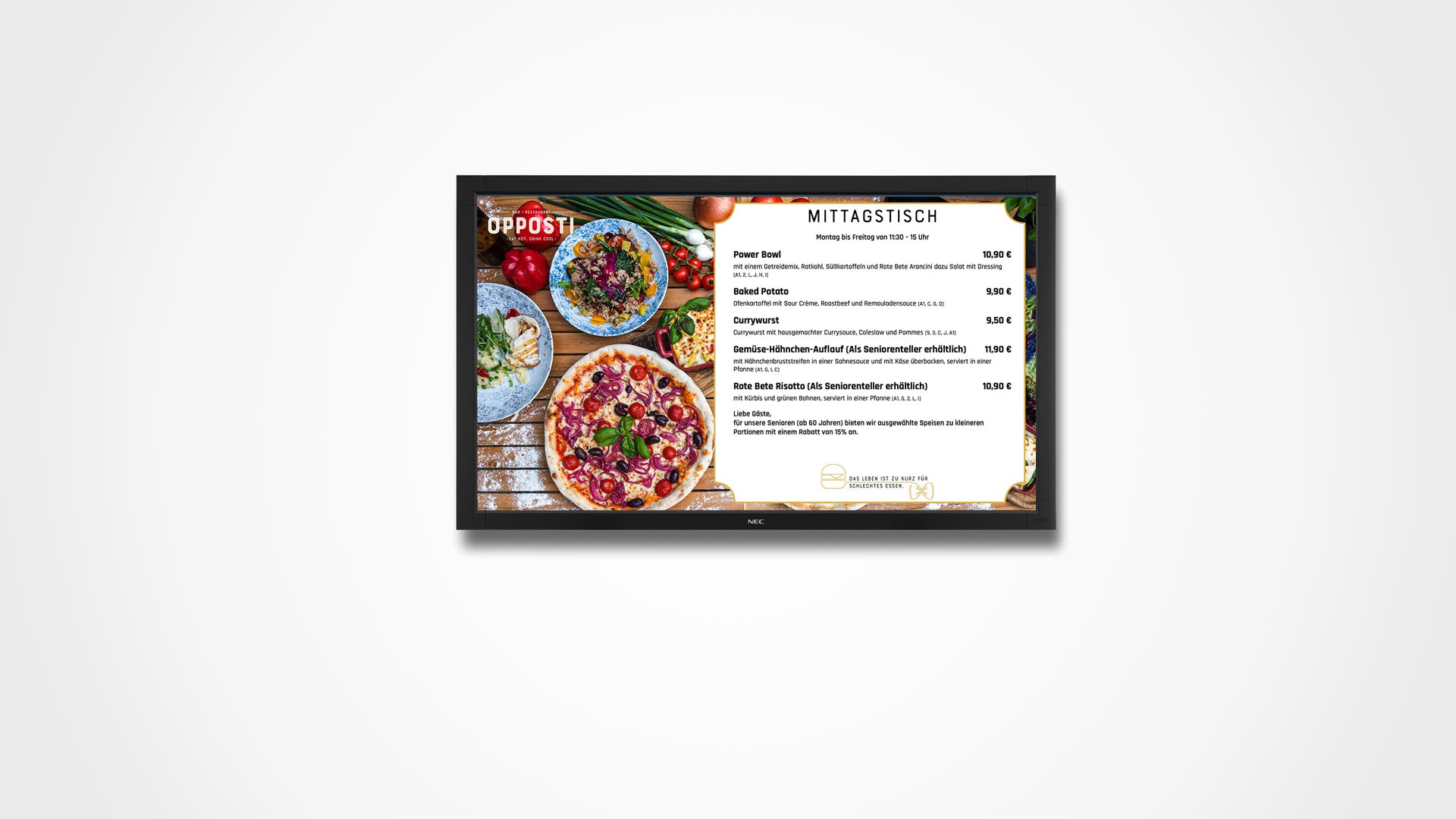 Die Restaurants sind mit Displays ausgestattet, auf denen aktuelle Angebote, Aktionen und Informationen eingeblendet werden.